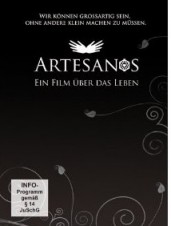 Artesanos - Künstler des Lebens