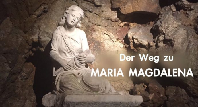 Der Weg zu Maria Magdalena