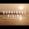 Burkinabe Rising: Die Kunst des Widerstands