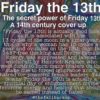 Die geheime Kraft von Freitag den 13ten