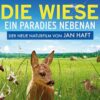 Die Wiese – Ein Paradies nebenan (Plakatausschnitt)