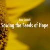 Jane Goodall: Die Saat der Hoffnung