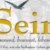 SEIN - Gesund bewusst lebendig