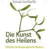 Die Kunst des Heilens