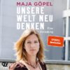 Pflichtlektüre 2021: Unsere Welt neu denken!