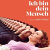 TV-Tipp: Ich bin Dein Mensch