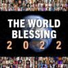 World Blessing 2022: AMEN