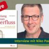 10 Jahre "Befreiung vom Überfluss" – Niko Paech im Gespräch