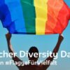 Deutscher Diversity-Tag: Flagge für Vielfalt