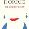 Buchtipp: Die Heldin reist