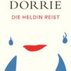 die-heldin-reist-9783257071849