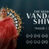 Die Lebensgeschichte von Vandana Shiva