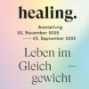 healing.Leben im Gleichgewicht