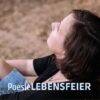 Seelenpoesie: Lebensfeier